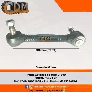Ref. Similar: 6343260016 / N 5194 / 6343260516 Tirante/ Bieleta - Aplicado no Mercedes O-500 - Traseiro - L/E - Padrão CDM comprimento: 300mm diâmetro do tubo: 38 mm Item de reposição: 510G2 Referência: 500016
