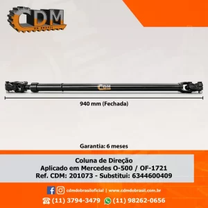 Ref. Similar: 6344600409 Coluna de Direção Mbb O-500 / OF 1721 - 201073 Referência: 201073